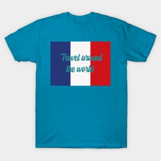 Travel Around the World - France T-Shirt